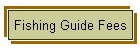 Fishing Guide Fees